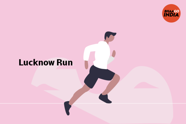 Cover Image of Event organiser - Lucknow Run | Bhaago India